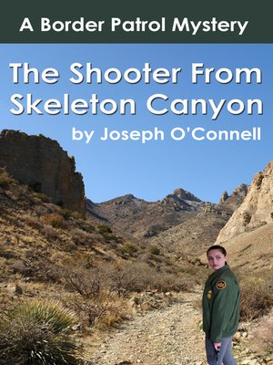 cover image of The Shooter from Skeleton Canyon